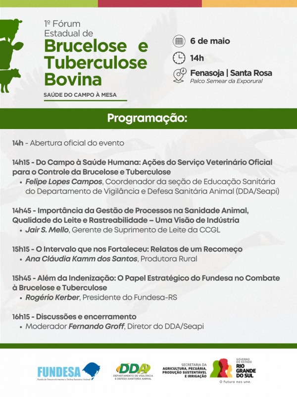 Programação do 1º Fórum Estadual de Brucelose e Tubeculose Bovina