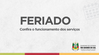 Feriado: confira o funcionamento dos servi&ccedil;os